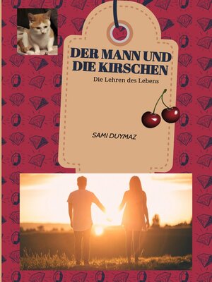 cover image of Der Mann und die Kirschen